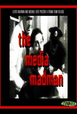The Media Madman's poster