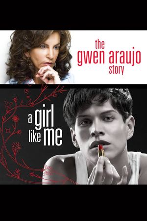 A Girl Like Me: The Gwen Araujo Story's poster