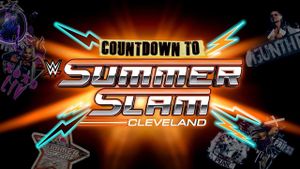 WWE Countdown to SummerSlam: Cleveland's poster