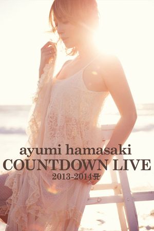 ayumi hamasaki COUNTDOWN LIVE 2013-2014 A's poster