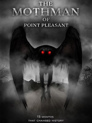 The Mothman of Point Pleasant's poster