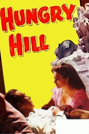 Hungry Hill's poster