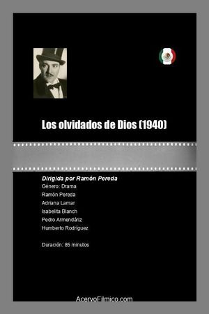 Los olvidados de Dios's poster