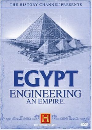 Egypt: Engineering an Empire's poster