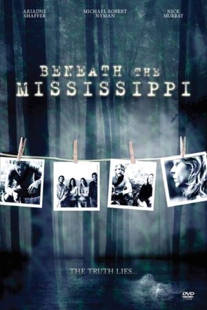 Beneath the Mississippi's poster