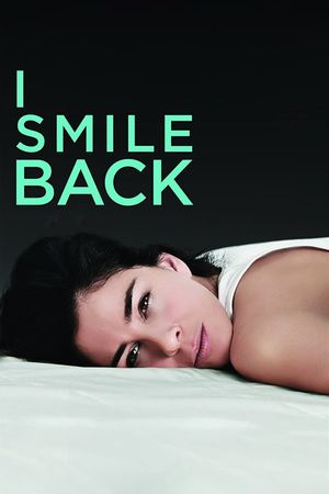 I Smile Back's poster
