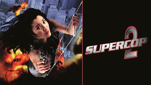 Supercop 2's poster