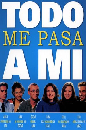 Everything Happens to Me's poster