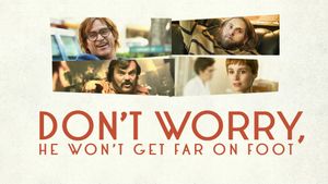 Don't Worry, He Won't Get Far on Foot's poster