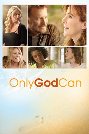 Only God Can's poster