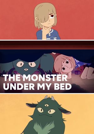 The Monster Under My Bed's poster