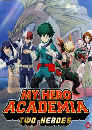 My Hero Academia: Two Heroes's poster