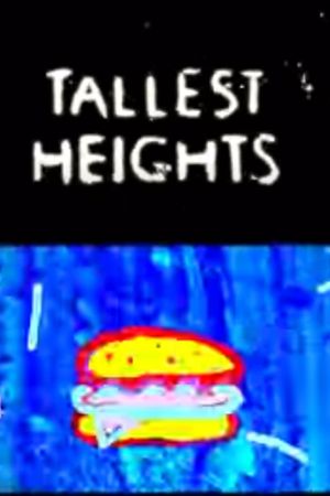 Tallest Heights's poster