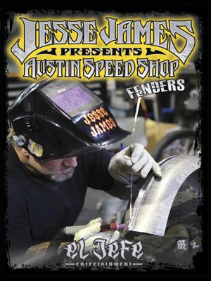 Jesse James Presents: Austin Speed Shop Fenders's poster