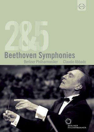 Beethoven Symphonies Nos. 2 & 5's poster