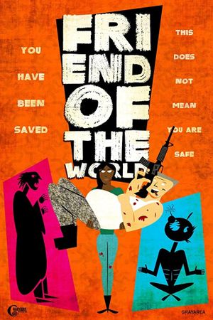 Friend of the World's poster