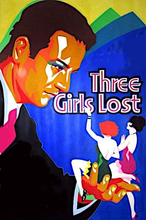 Three Girls Lost's poster