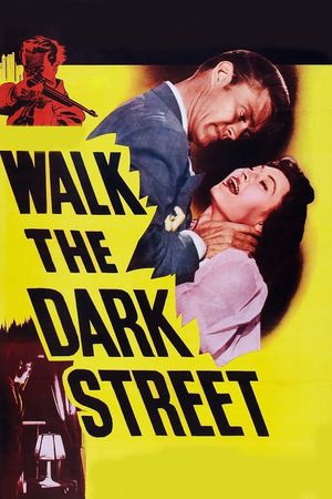 Walk the Dark Street's poster