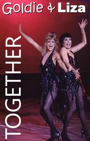 Goldie and Liza Together's poster image