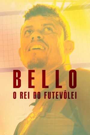 Bello: O Rei do Futevôlei's poster