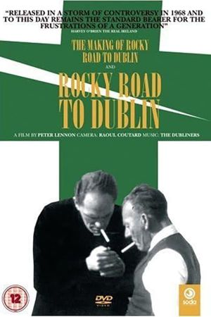 The Making of Rocky Road to Dublin's poster