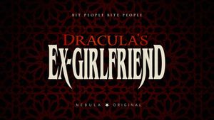 Dracula's Ex-Girlfriend's poster