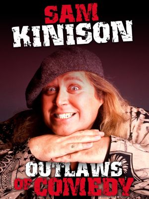 Sam Kinison: Outlaws of Comedy's poster