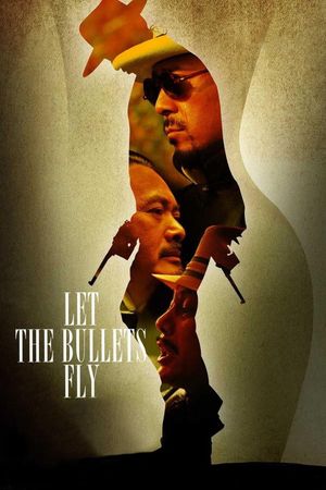Let the Bullets Fly's poster image