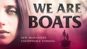 We Are Boats's poster