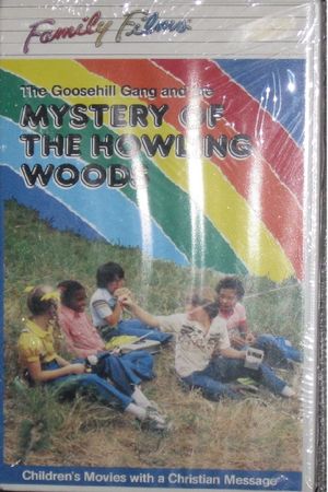 The Goosehill Gang and the Mystery of Howling Woods's poster