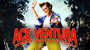 Ace Ventura: When Nature Calls's poster