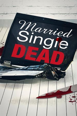 Married, Single, Dead's poster