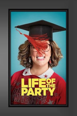 Life of the Party's poster