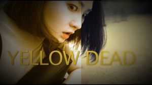 YELLOW DEAD's poster