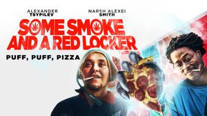 Some Smoke and a Red Locker's poster