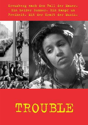 Trouble's poster