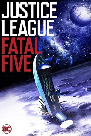 Justice League vs the Fatal Five's poster
