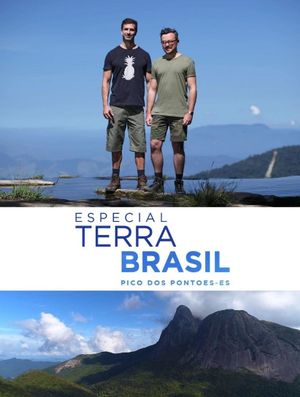 Terra Brasil - Especial Pico dos Pontões's poster