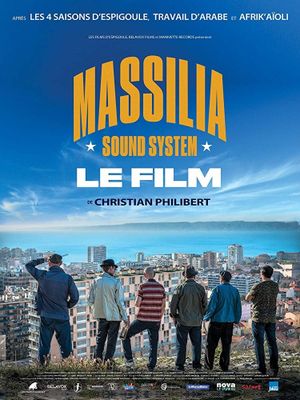 Massilia Sound System: Le film's poster