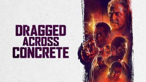 Dragged Across Concrete's poster