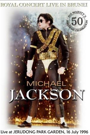 Michael Jackson: History World Tour Live at Brunei's poster
