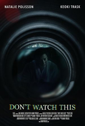 Don't Watch This's poster