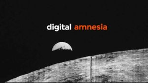 Digital Amnesia's poster