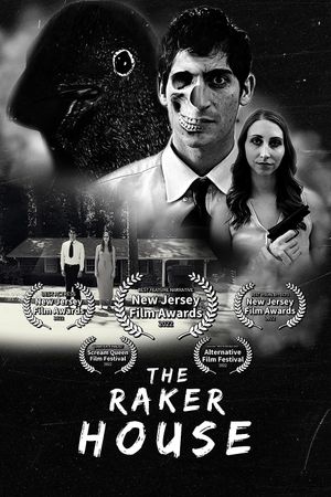 The Raker House's poster