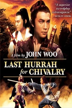 Last Hurrah for Chivalry's poster