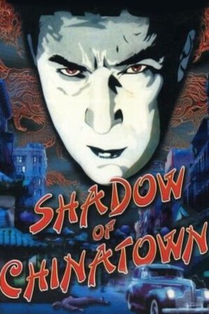 Shadow of Chinatown's poster