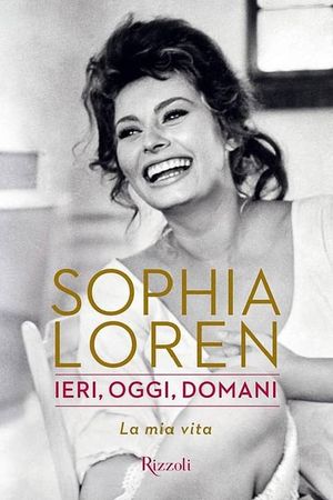 Sophia: Ieri, oggi, domani's poster