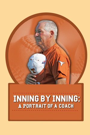 Inning by Inning: A Portrait of a Coach's poster