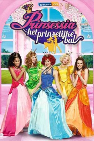 Prinsessia: Het Prinselijke Bal's poster