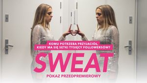 Sweat's poster
